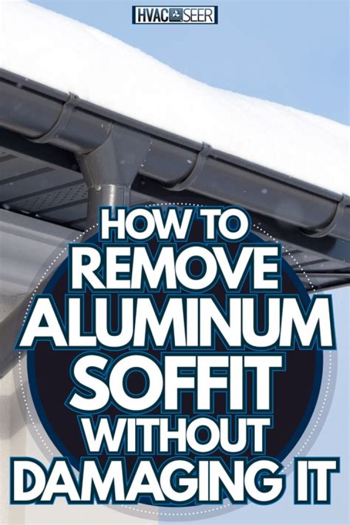 How do you remove a soffit without damaging it