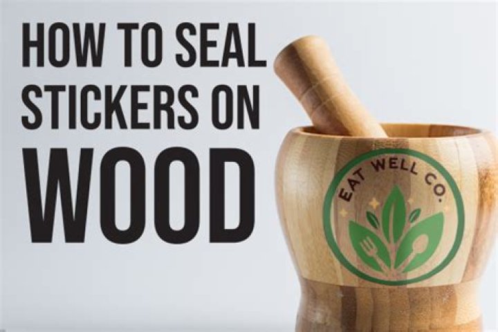 How do you seal stickers on painted wood