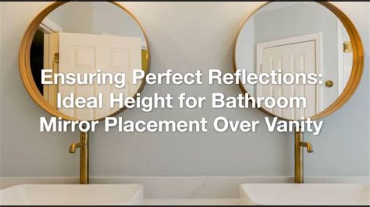How high should a mirror be over a mantle
