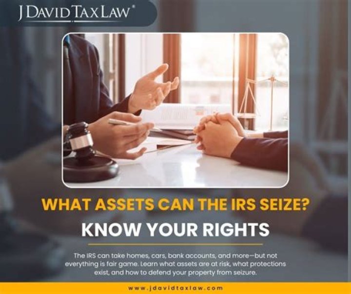 What assets can the IRS seize