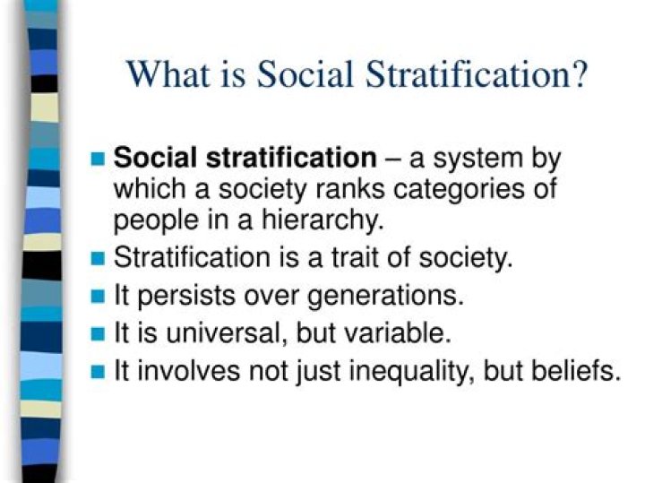 What does socially stratified mean