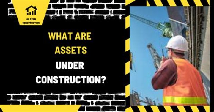 What is assets under construction