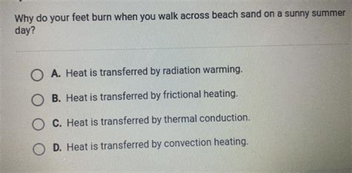 Why do your feet burn when you walk across beach sand on a sunny summer day