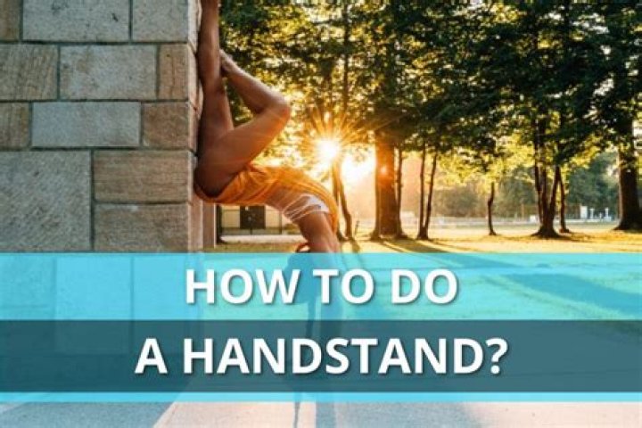Why is it hard to do a handstand
